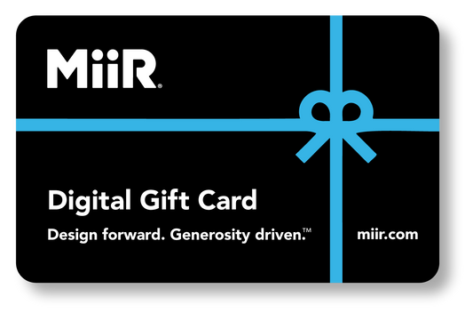 miir-digital-gift-card-n1 MiiR_DigitalGiftCard.png
